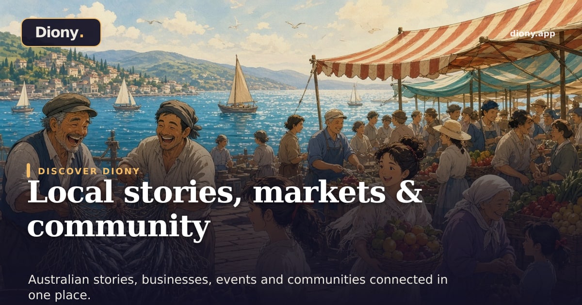 Discover local stories, businesses, markets and communities on Diony